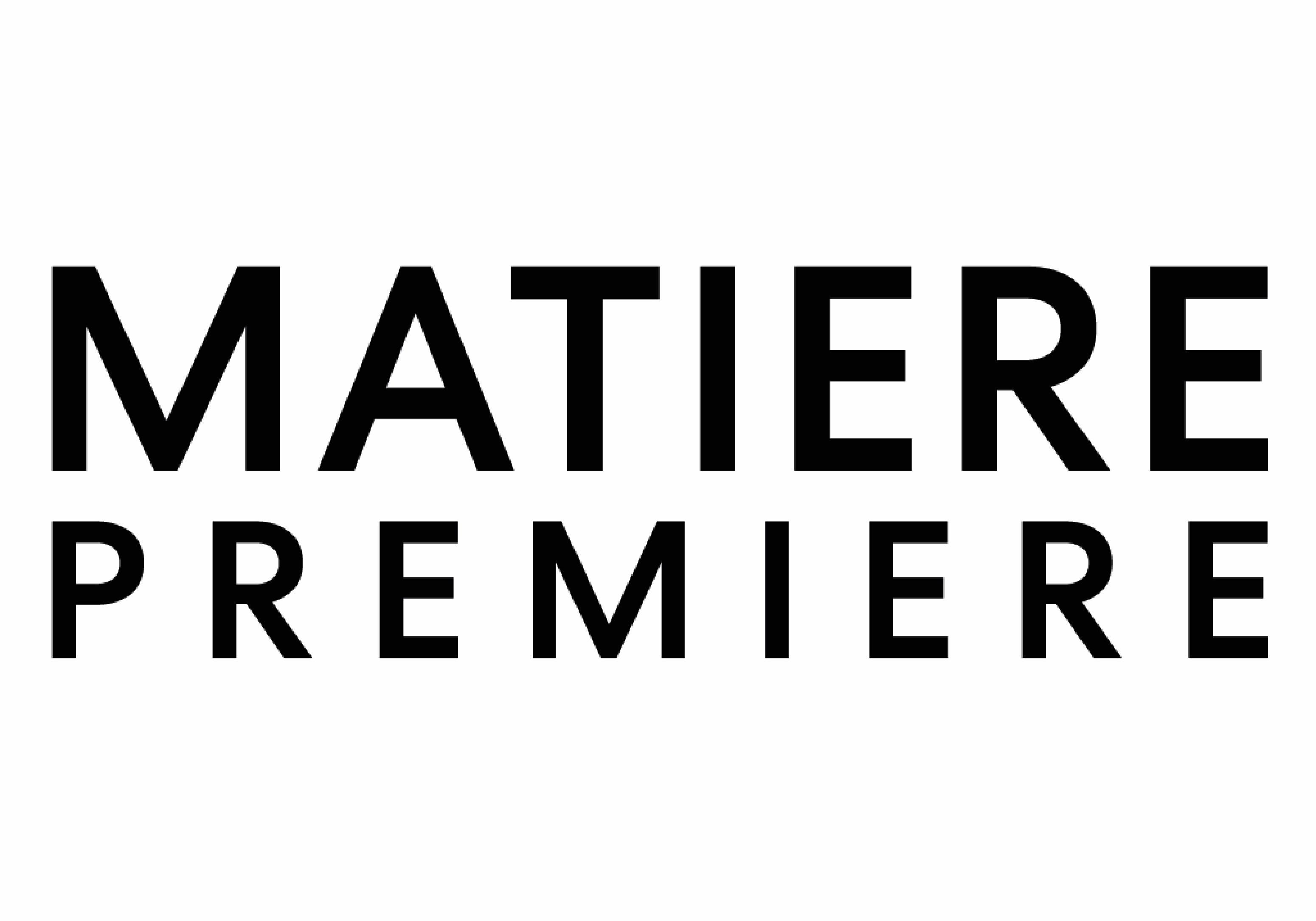MATIERE PREMIERE